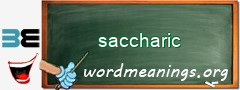 WordMeaning blackboard for saccharic